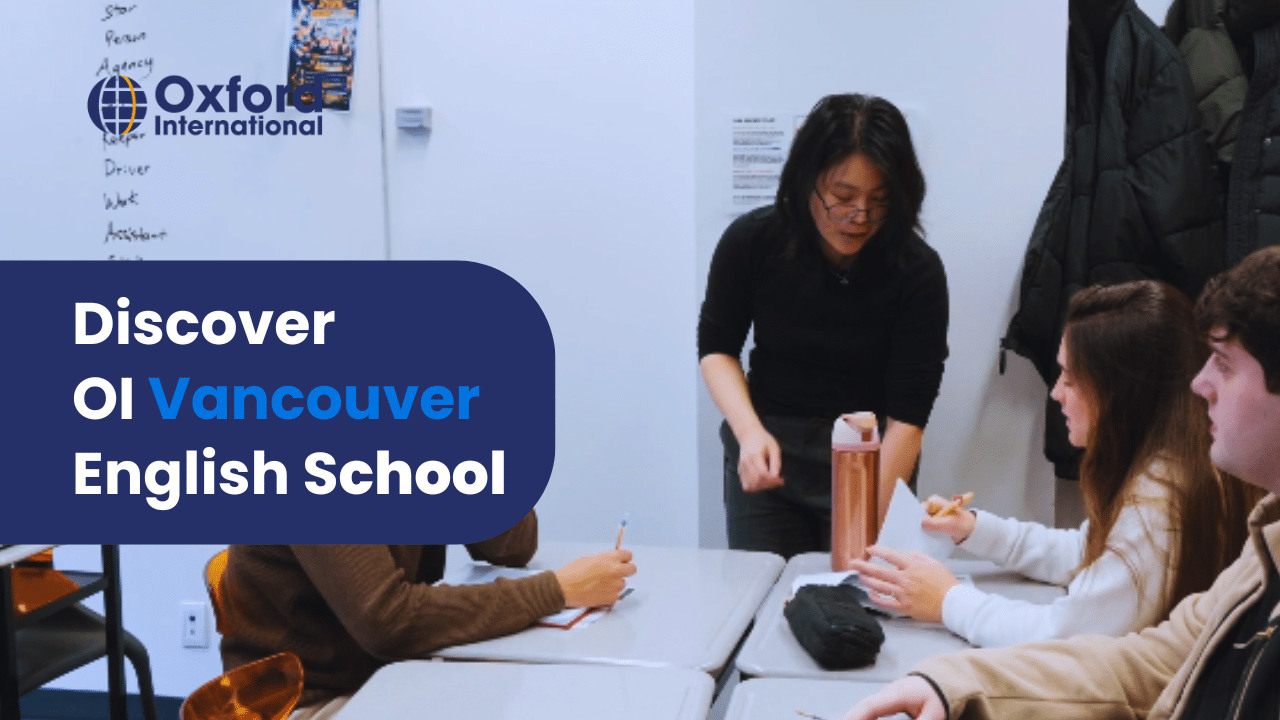 Study English in Vancouver, Canada with Oxford International!